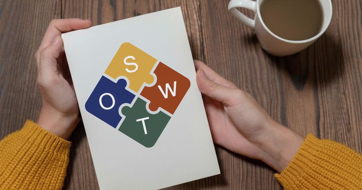 Featured image for “Your Must-Have Guide To SWOT Analysis”